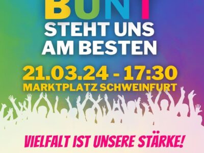 Kundgebung von „Schweinfurt ist bunt“ am 21. März auf dem Schweinfurter Marktplatz