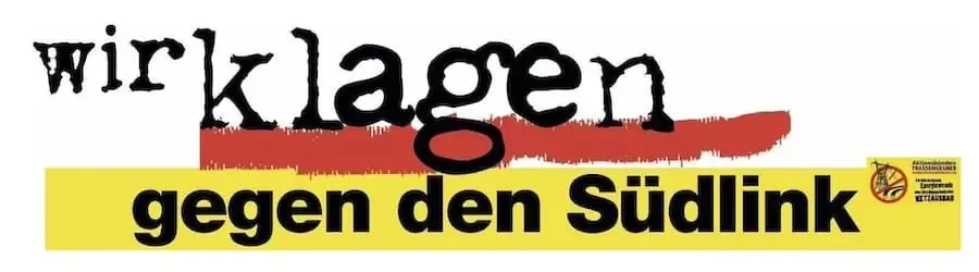 Banner der Bürgerinitiative Trassengegner mit Schriftzug ‚Wir klagen gegen den SuedLink‘ aus dem Raum Bergrheinfeld bei Schweinfurt