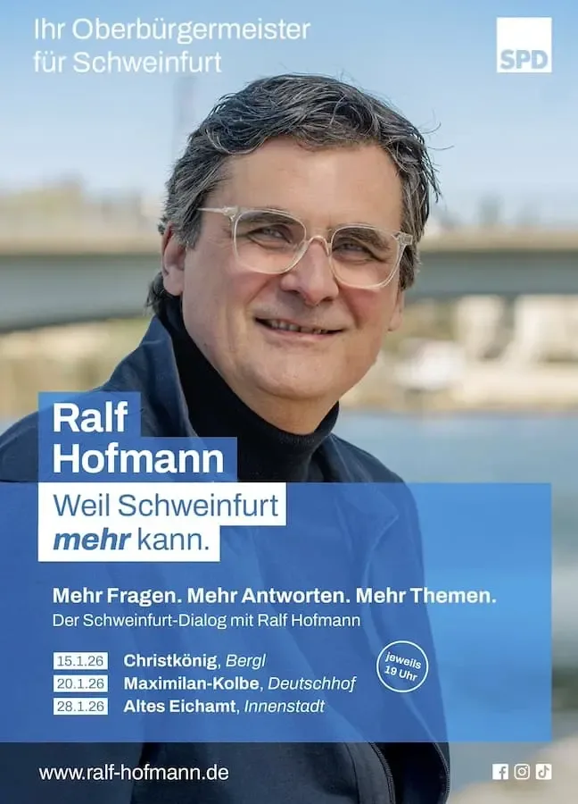 Oberbürgermeisterkandidat Ralf Hofmann wirbt für den Schweinfurt-Dialog und lädt Bürgerinnen und Bürger zum direkten Austausch ein
