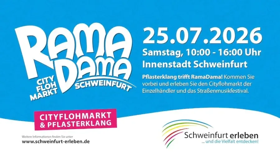 Plakat zum 19. City-Flohmarkt „Rama Dama“ am 25. Juli 2026 in der Schweinfurter Innenstadt mit Informationen zu Termin und Straßenmusikfestival Pflasterklang.